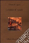 La fedeltà de' vassalli libro