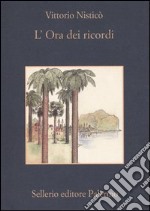 L'ora dei ricordi libro