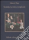 Scende la notte tropicale libro di Puig Manuel Morino A. (cur.)