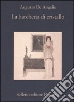 La barchetta di cristallo libro