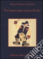 Un bastimento carico di riso libro