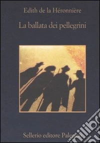 La ballata dei pellegrini libro