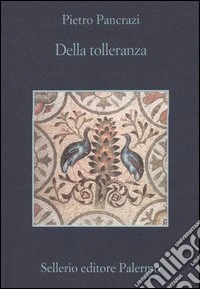 Della tolleranza