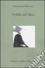 Nobiltà dell'abito libro