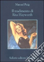 Il tradimento di Rita Hayworth libro