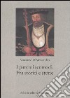 I parenti scomodi. Fra storici e storie libro di D'Alessandro Vincenzo