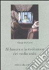 Al Jazeera e la rivoluzione dei media arabi libro