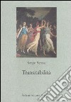 Transitabilità libro di Perosa Sergio