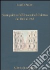 Storia politica dell'Università di Palermo dal 1860 al 1943 libro