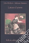 Lettere d'amore libro