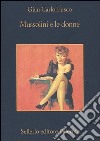 Mussolini e le donne libro