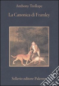 La canonica di Framley