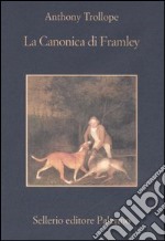 La canonica di Framley libro