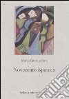 Novecento ispanico libro