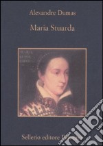 Maria Stuarda libro