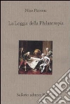 La Loggia della Philantropia libro