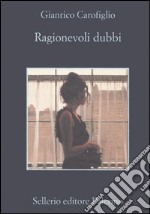 Ragionevoli dubbi libro