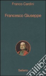 Francesco Giuseppe libro