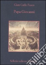 Papa Giovanni libro