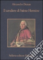 Il cavaliere di Sainte-Hermine libro