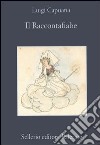 Il raccontafiabe libro