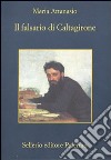 Il falsario di Caltagirone libro di Attanasio Maria