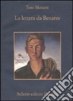 La lettera da Benares libro