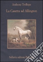 La casetta ad Allington libro