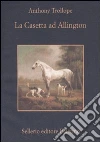 La casetta ad Allington libro