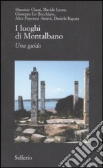 I luoghi di Montalbano. Una guida libro