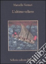 L'ultimo veliero libro