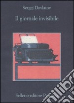 Il giornale invisibile libro