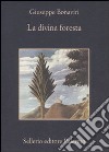 La divina foresta libro