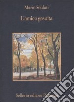 L'amico gesuita libro