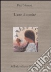 L'arte di morire libro