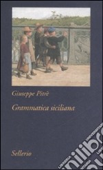 Grammatica siciliana libro