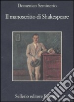 Il manoscritto di Shakespeare libro