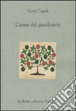 L'anno del giardiniere libro