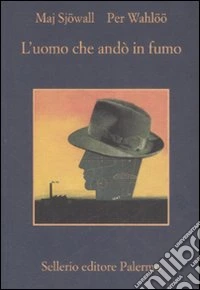 L'uomo che andò in fumo libro