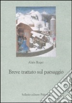 Breve trattato sul paesaggio