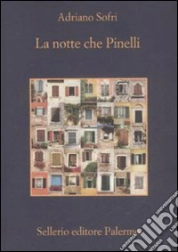 La notte che Pinelli