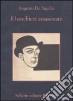 Il Banchiere assassinato libro