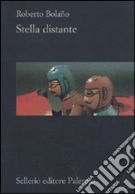 Stella distante libro