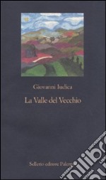 La Valle del vecchio libro