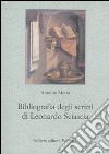Bibliografia degli scritti di Leonardo Sciascia libro