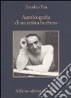 Autobiografia di un artista burbero libro di Foà Arnoldo