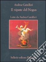 Il nipote del negus. Audiolibro. 5 CD Audio libro