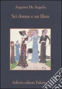 Sei donne e un libro