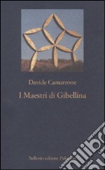 I Maestri di Gibellina libro