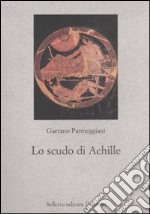 Lo scudo di Achille libro